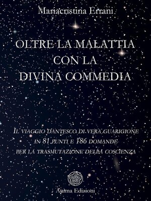 cover image of Oltre la malattia con la Divina Commedia